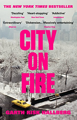 Book cover: “City on Fire” with pink text over a snowy city scene.