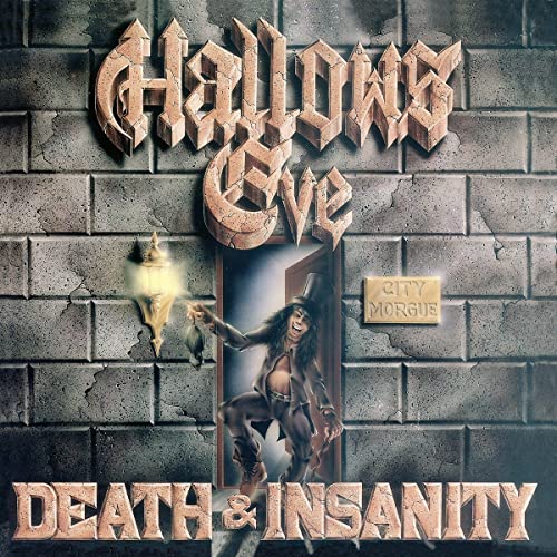 Album cover for Hallows Eve’s “Death and Insanity” with a figure in a doorway.