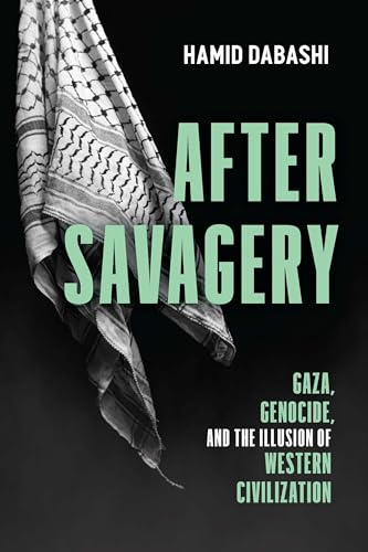 Book cover with a keffiyeh and bold title: "After Savagery.