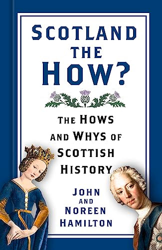 Book cover: "Scotland the How?" with portraits and a thistle.