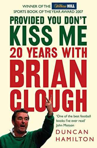 Book cover: "Provided You Don’t Kiss Me" with image of Brian Clough.