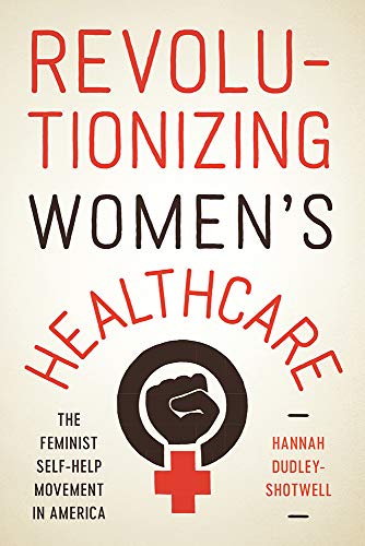 Book cover: “Revolutionizing Women’s Healthcare” with a fist symbol.
