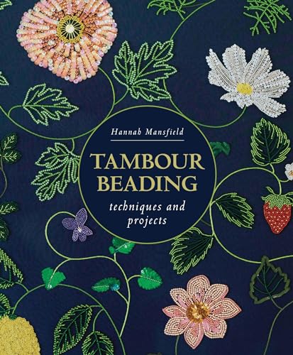 Book cover titled Tambour Beading featuring intricate bead-embroidered flowers and leaves on navy fabric.