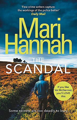Book cover: "The Scandal" by Mari Hannah, featuring a figure walking away.