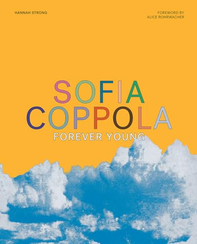 Book cover for "Sofia Coppola: Forever Young" with clouds and colorful text.