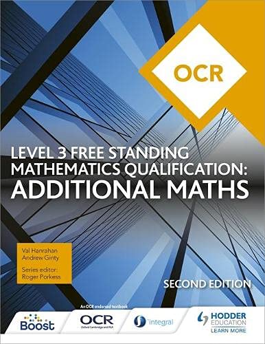 Textbook cover for OCR Level 3 Free Standing Mathematics Qualification: Additional Maths, second edition.