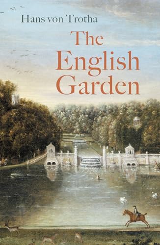 Book cover: an 18th-century English landscape garden with a rider.