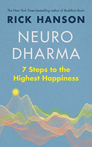 Book cover: “Neurodharma” by Rick Hanson, blue background, abstract waves.