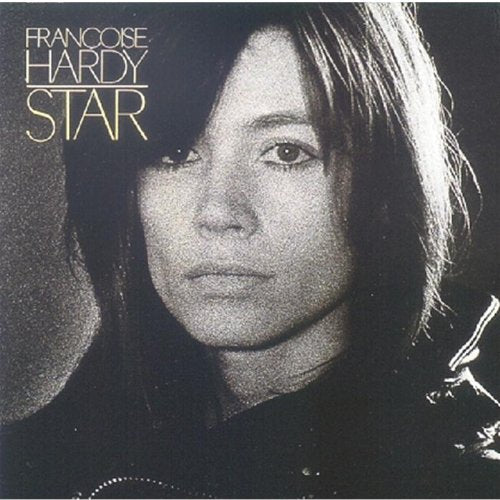 Black and white portrait of Françoise Hardy on album cover "Star".