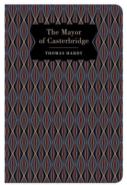 Book cover for "The Mayor of Casterbridge" with a diamond pattern.