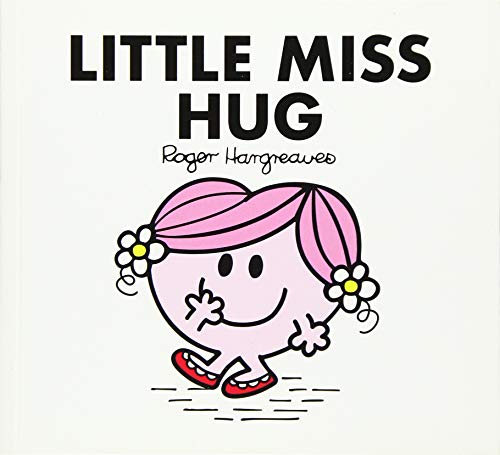 Book cover: Little Miss Hug, a pink character with flowers in hair.