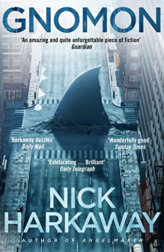 Book cover: "Gnomon" by Nick Harkaway, showing a shark in a city street.