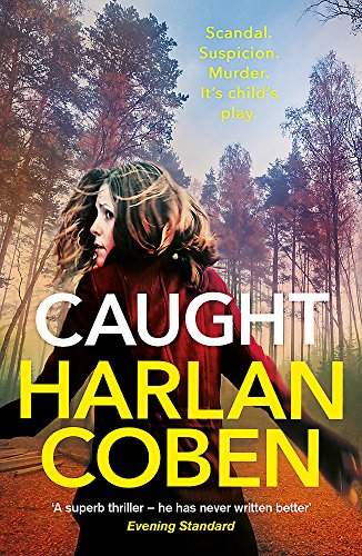Book cover: "Caught" by Harlan Coben, featuring a woman in a forest.