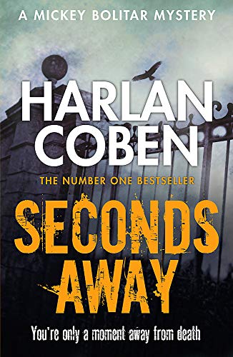 Book cover for Seconds Away by Harlan Coben featuring a wrought iron gate.
