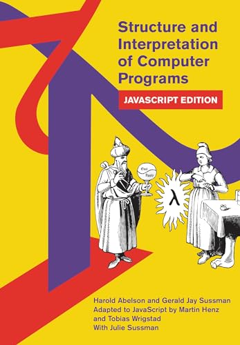 Book cover for Structure and Interpretation of Computer Programs, JavaScript Edition, with abstract graphics.