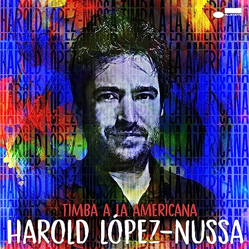 Album cover for Harold López-Nussa’s “Timba a la Americana” featuring his portrait.