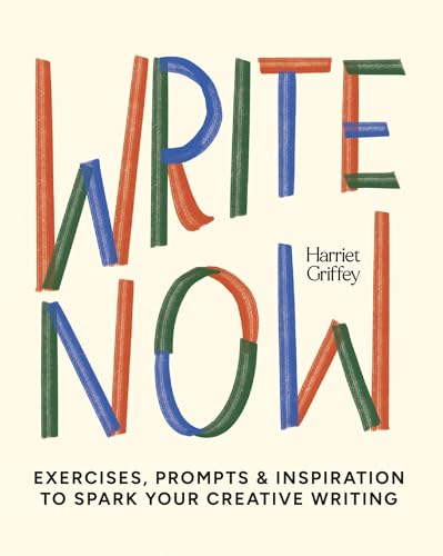 Book cover titled Write Now by Harriet Griffey with colorful marker-style lettering on cream.