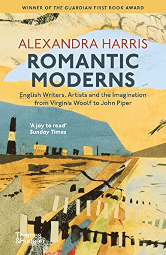 Book cover: “Romantic Moderns” by Alexandra Harris, with abstract landscape art.