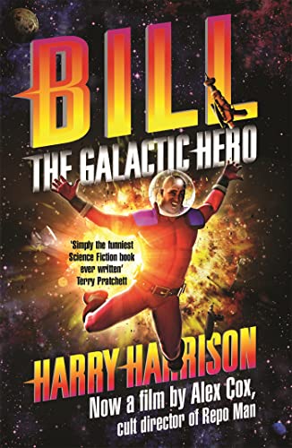 Book cover: "Bill, The Galactic Hero" featuring an astronaut in red.