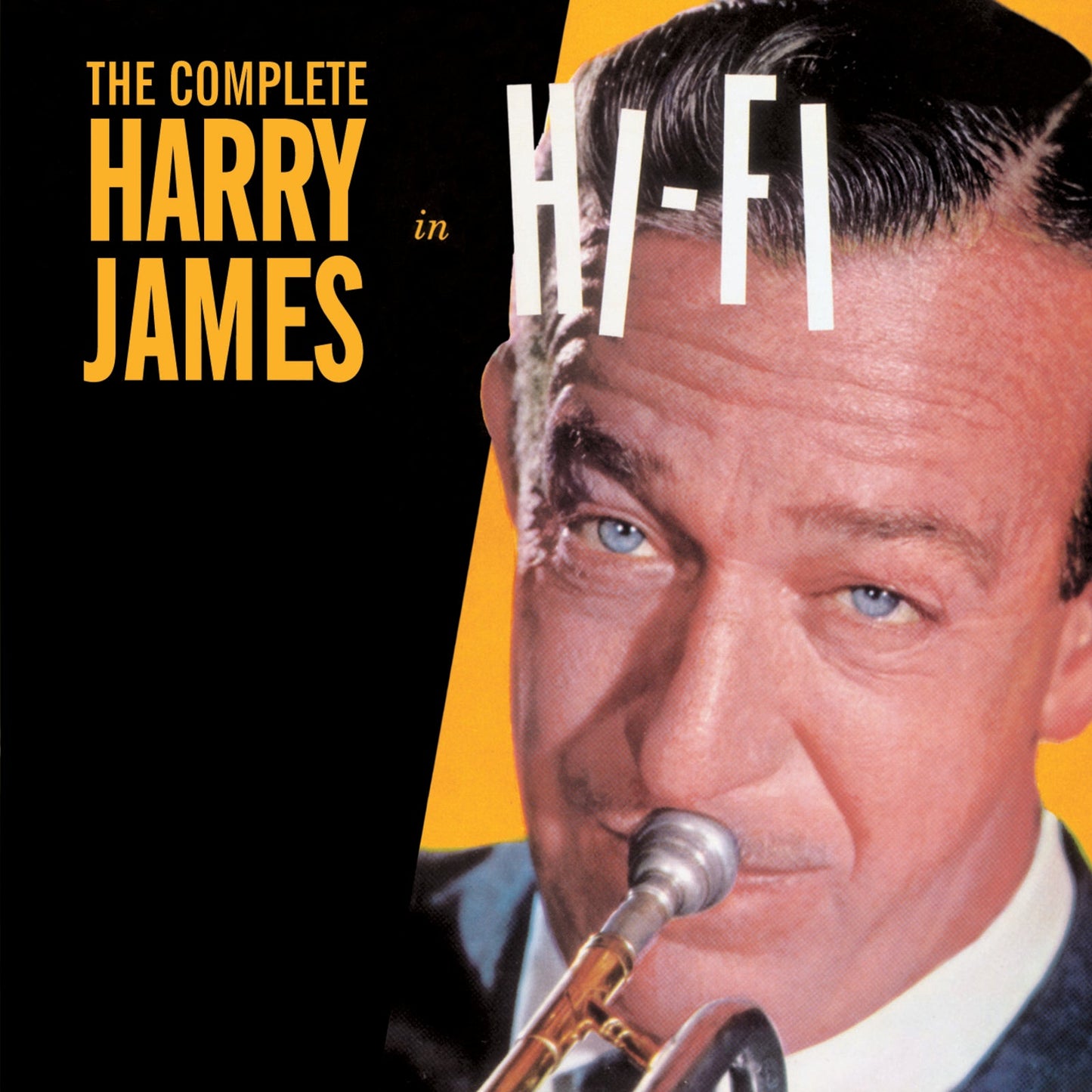 Album cover featuring a close-up of Harry James playing a trumpet against yellow background.