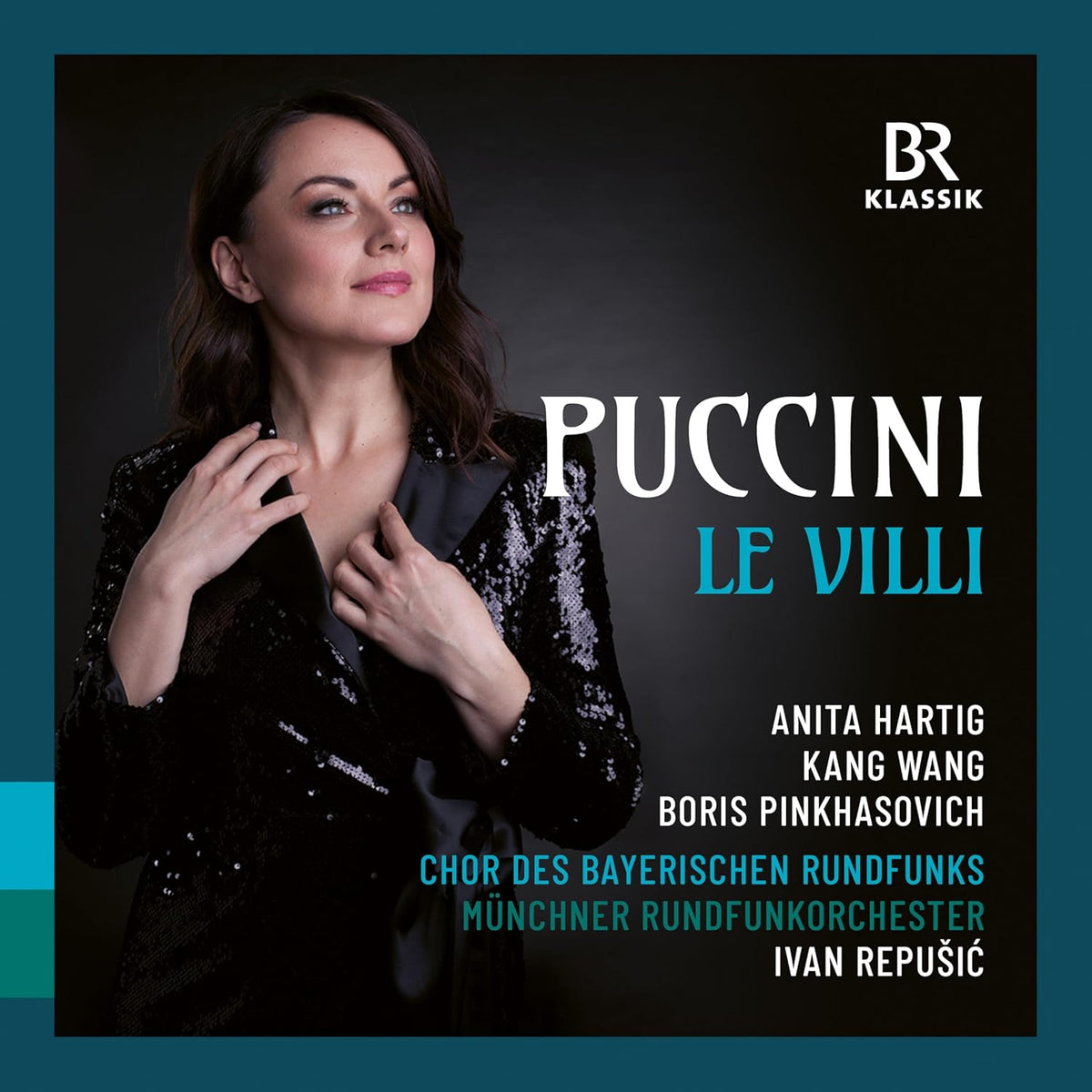 CD cover featuring Anita Hartig with text for Puccini's Le Villi by Ivan Repušić.