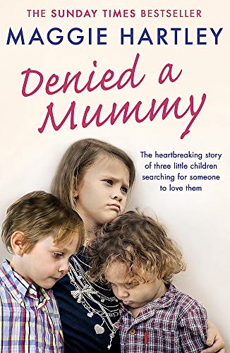 Book cover with three sad young children embracing, titled "Denied a Mummy".