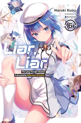 “Liar, Liar, Vol. 6” manga cover featuring a blue-haired anime girl in uniform.