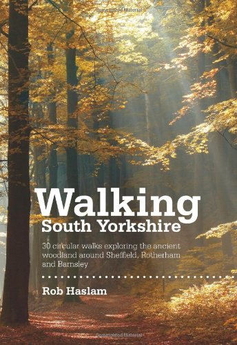 Book cover: woodland path with title "Walking South Yorkshire" in white text.