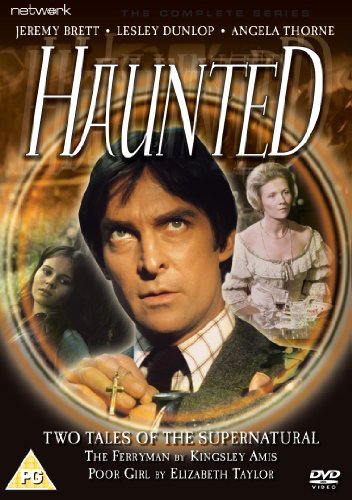 DVD cover for Haunted featuring Jeremy Brett, Lesley Dunlop, and Angela Thorne.