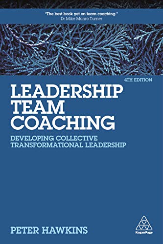 Book cover: "Leadership Team Coaching" by Peter Hawkins, 4th edition.