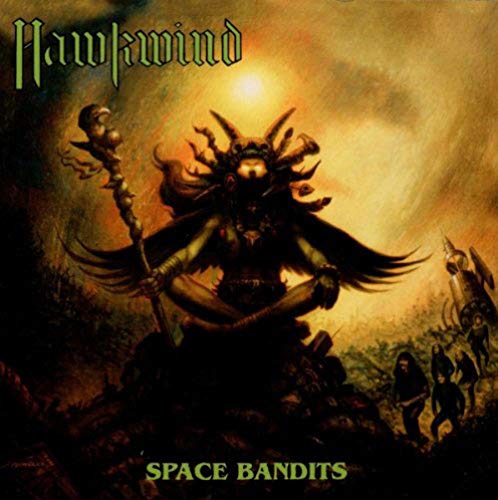 The image depicts the album cover for "Hawkwind - Space Bandits." The cover art features a fantastical, dark creature with multiple limbs and a staff, set against a yellow, cloudy sky. The band's name is written in green at the top left, while the album title is displayed at the bottom center. A concise alt text for this image could be: "Album cover with dark, mystical creature and yellow sky."