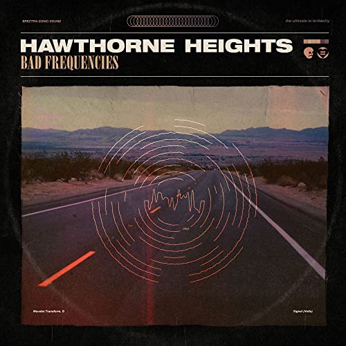 CD cover for Hawthorne Heights’ “Bad Frequencies” with desert highway imagery.