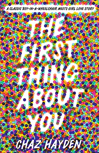 Book cover: "The First Thing About You" with colorful dotted background.