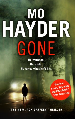 Book cover: "Gone" by Mo Hayder, featuring a lone figure in a forest.