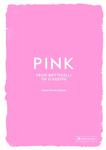 Book cover with a textured pink background and white text reading Pink: From Botticelli to O'Keeffe.