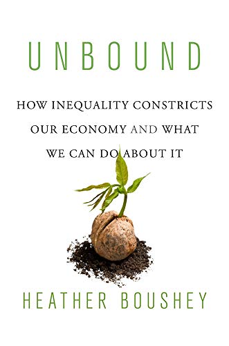Book cover: "Unbound" by Heather Boushey, with a sprouting plant image.
