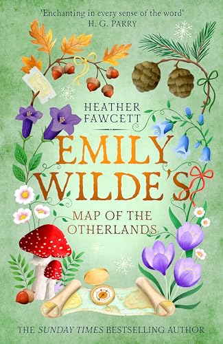 Book cover with illustrated flowers, mushrooms, and the title "Emily Wilde's".