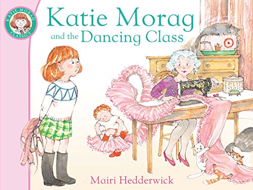 "Katie Morag and the Dancing Class" children's book cover featuring illustrations of a girl and woman.