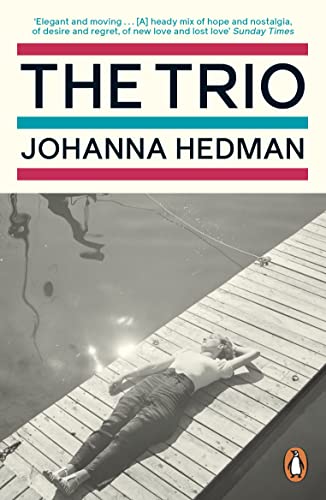 Book cover: "The Trio" by Johanna Hedman, showing a woman lying by a pool.