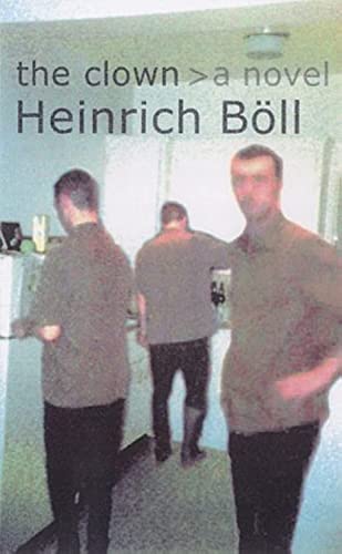 Book cover for "The Clown" by Heinrich Böll, showing men’s backs.