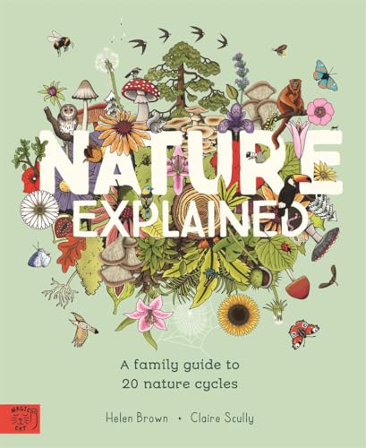 Book cover with the title Nature Explained surrounded by detailed illustrations of plants and animals.