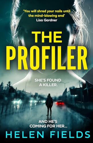 Book cover: "The Profiler" by Helen Fields, featuring a woman and city scene.
