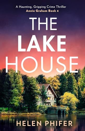 Book cover with a lakeside house silhouetted against a colorful sky.