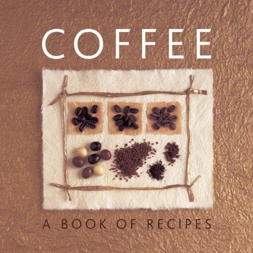 Book cover for "Coffee: A Book of Recipes" with coffee beans and grounds.