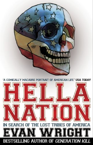 Book cover: skull with American flag pattern, title "Hella Nation" by Evan Wright.