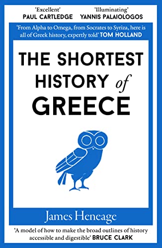 Book cover for The Shortest History of Greece by James Heneage with blue owl illustration.