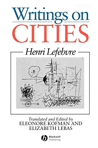 Book cover: "Writings on Cities" by Henri Lefebvre, with abstract city sketch.