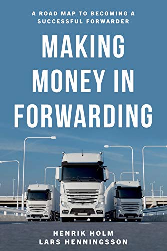 Book cover: "Making Money in Forwarding" with trucks on a highway.