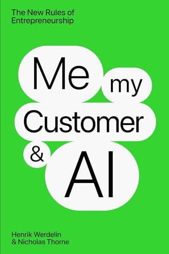 Book cover with bold white text “Me, my Customer & AI” on green background.