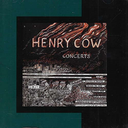 Henry Cow "Concerts" CD cover: abstract red flames over a detailed cityscape.
